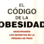 El codigo de la obesidad - Dr Jason Fung